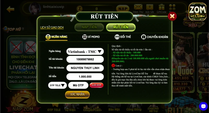 Rút tiền Zomclub thông qua tài hình thức chuyển khoản 