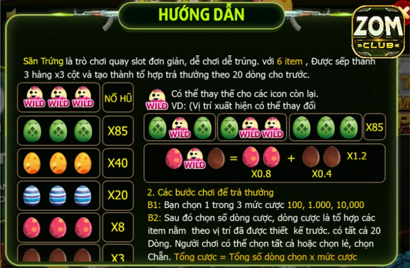 Các bước quay hũ săn trứng ZomClub